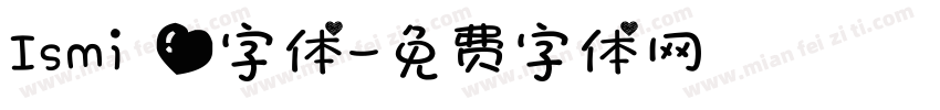 Ismi 爱字体字体转换